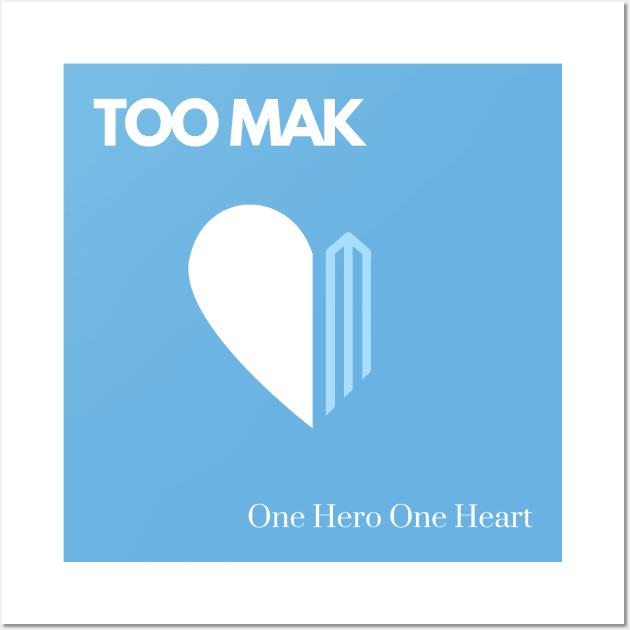 TOO MAK - One Hero One Heart (Version 2 Alternate Color) Wall Art by ROOM 207 RECORDS